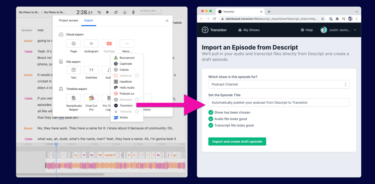 Integration between Descript at Transistor for podcast hosting